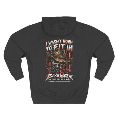 Backwater Outfitters “I Wasn’t Born to Fit In” Outdoor Hoodie