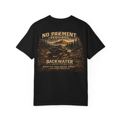 Backwater Outfitters T-Shirt — “No Pavement Required” Off-Road Adventure Tee