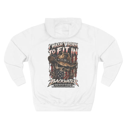 Backwater Outfitters “I Wasn’t Born to Fit In” Outdoor Hoodie
