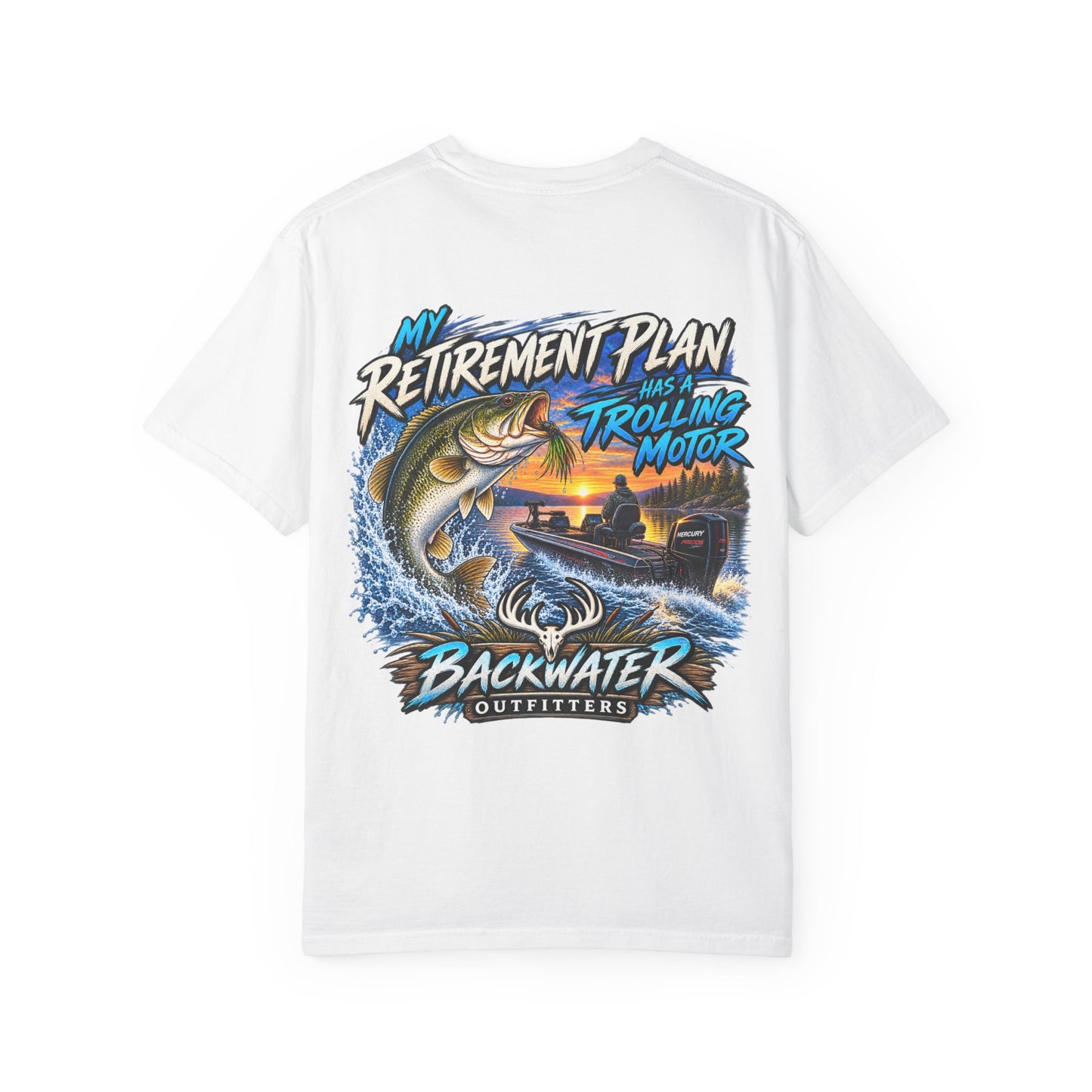 Fishing T-Shirt — "My Retirement Plan Has a Trolling Motor" Backwater Outfitters