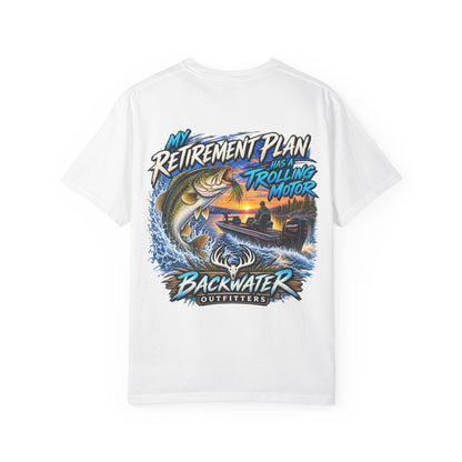 Fishing T-Shirt — "My Retirement Plan Has a Trolling Motor" Backwater Outfitters