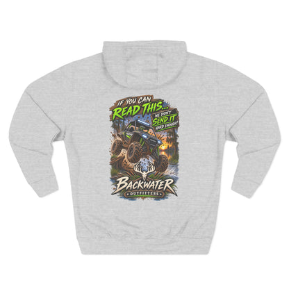 Backwater Outfitters Mud Bogging Hoodie — “If You Can Read This… Send It” Off-Road Pullover