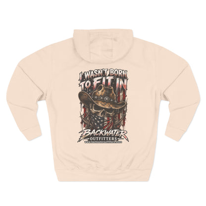 Backwater Outfitters “I Wasn’t Born to Fit In” Outdoor Hoodie