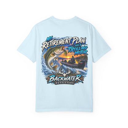 Fishing T-Shirt — "My Retirement Plan Has a Trolling Motor" Backwater Outfitters