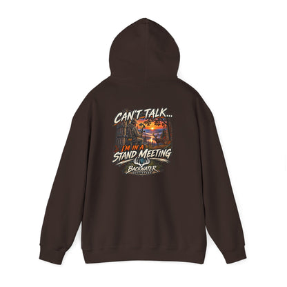 Backwater Outfitters Hoodie – "Can't Talk, I'm in a Stand Meeting" Hunting Hoodie
