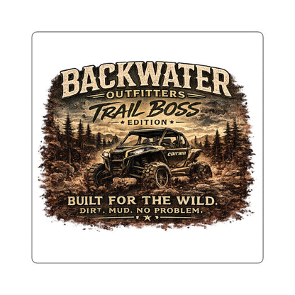 Backwater Outfitters Trail Boss Sticker — Built for the Wild UTV Off-Road Square Sticker