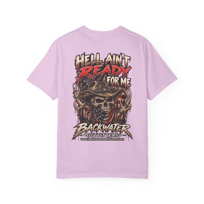Hell Ain’t Ready for Me Backwater Outfitters Graphic T-Shirt