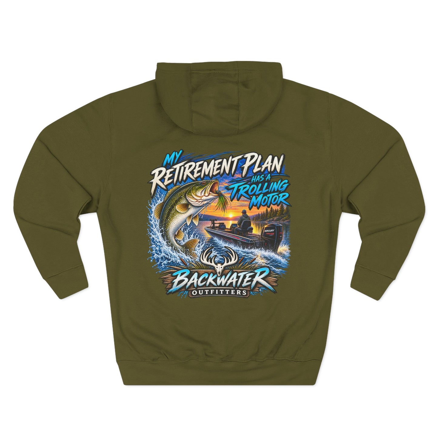 Backwater Outfitters Fishing Hoodie — “My Retirement Plan Has a Trolling Motor” Graphic