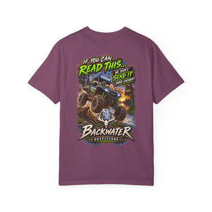 Backwater Outfitters Off-Road T-Shirt — "If You Can Read This... Send It" Mud Bogging Tee