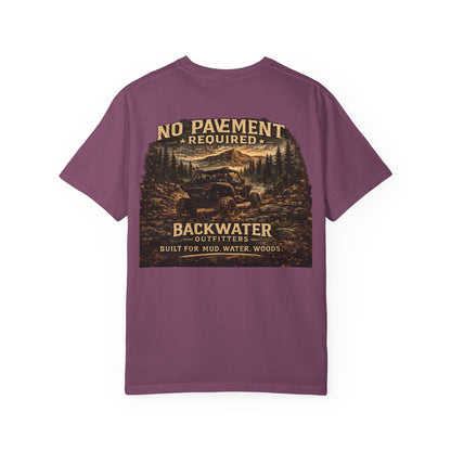 Backwater Outfitters T-Shirt — “No Pavement Required” Off-Road Adventure Tee