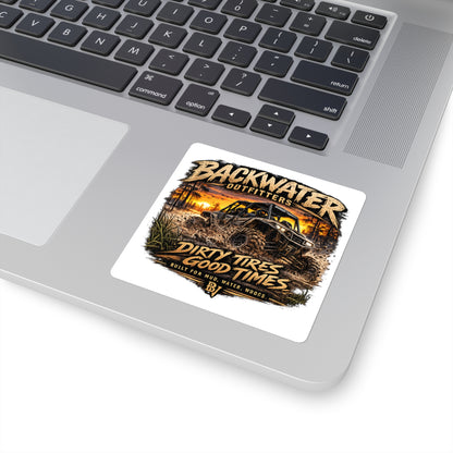 Backwater Outfitters Square Sticker — "Dirty Tires Good Times" Off-Road UTV Mudding Decal