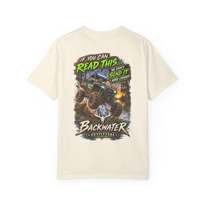 Backwater Outfitters Off-Road T-Shirt — "If You Can Read This... Send It" Mud Bogging Tee
