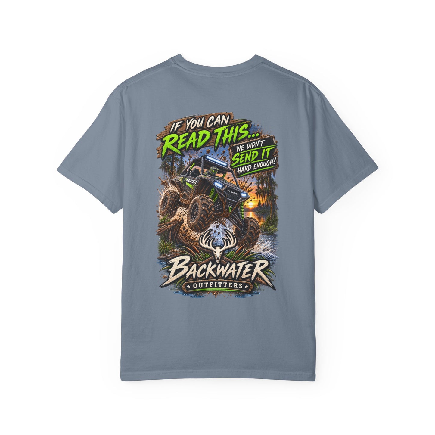 Backwater Outfitters Off-Road T-Shirt — "If You Can Read This... Send It" Mud Bogging Tee