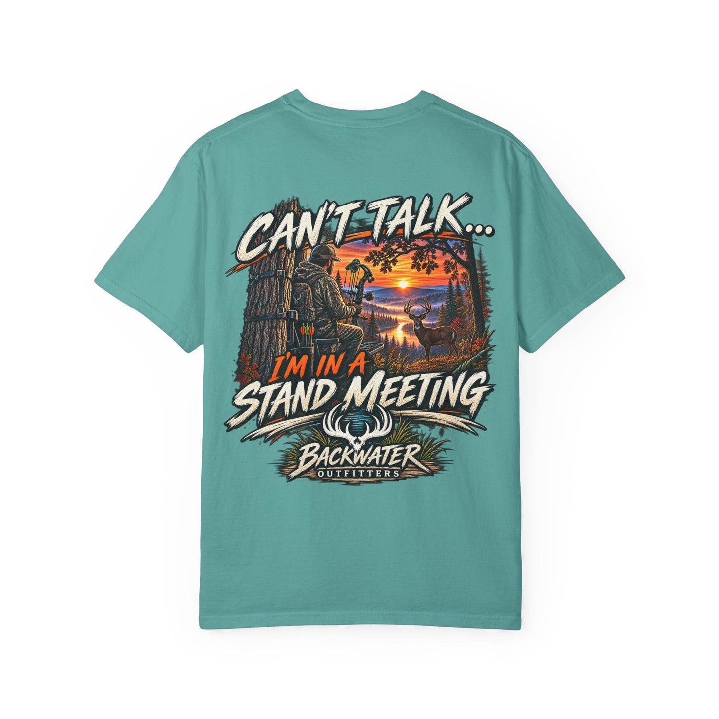 Stand Meeting Hunting T-Shirt — "Can't Talk... I'm In A Stand Meeting" Backwater Outdoors Tee