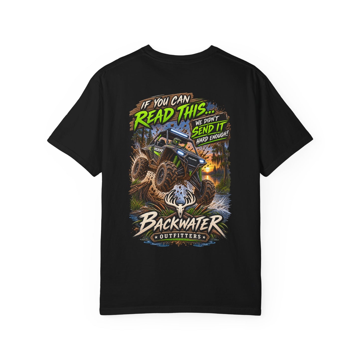 Backwater Outfitters Off-Road T-Shirt — "If You Can Read This... Send It" Mud Bogging Tee