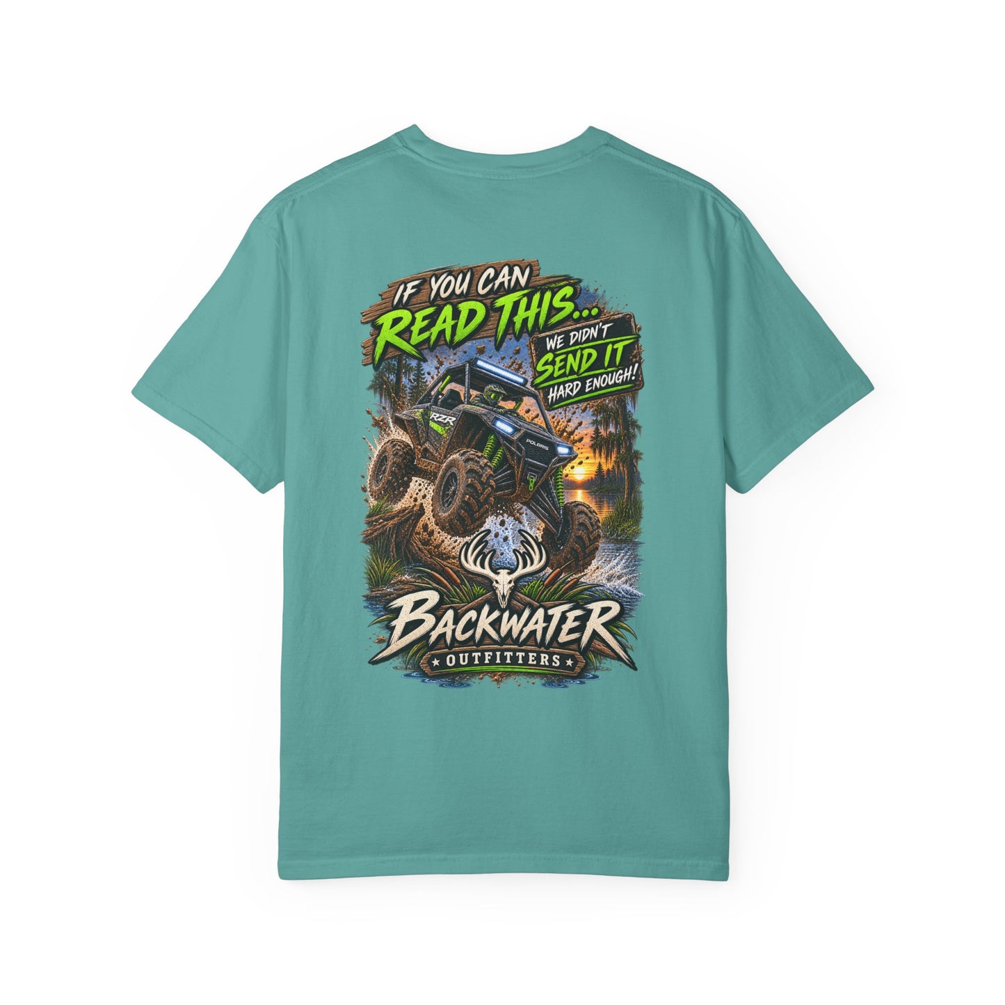 Backwater Outfitters Off-Road T-Shirt — "If You Can Read This... Send It" Mud Bogging Tee