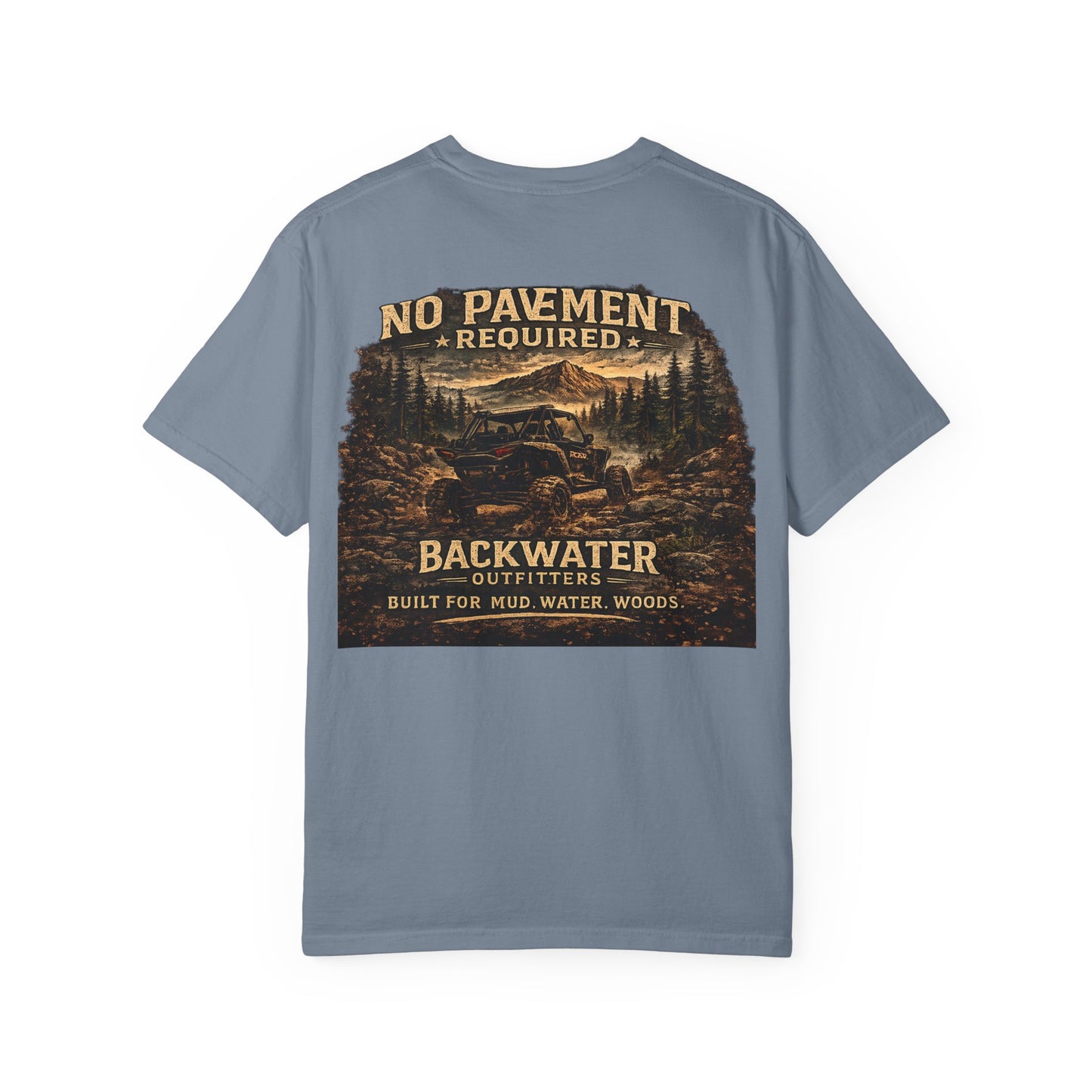 Backwater Outfitters T-Shirt — “No Pavement Required” Off-Road Adventure Tee