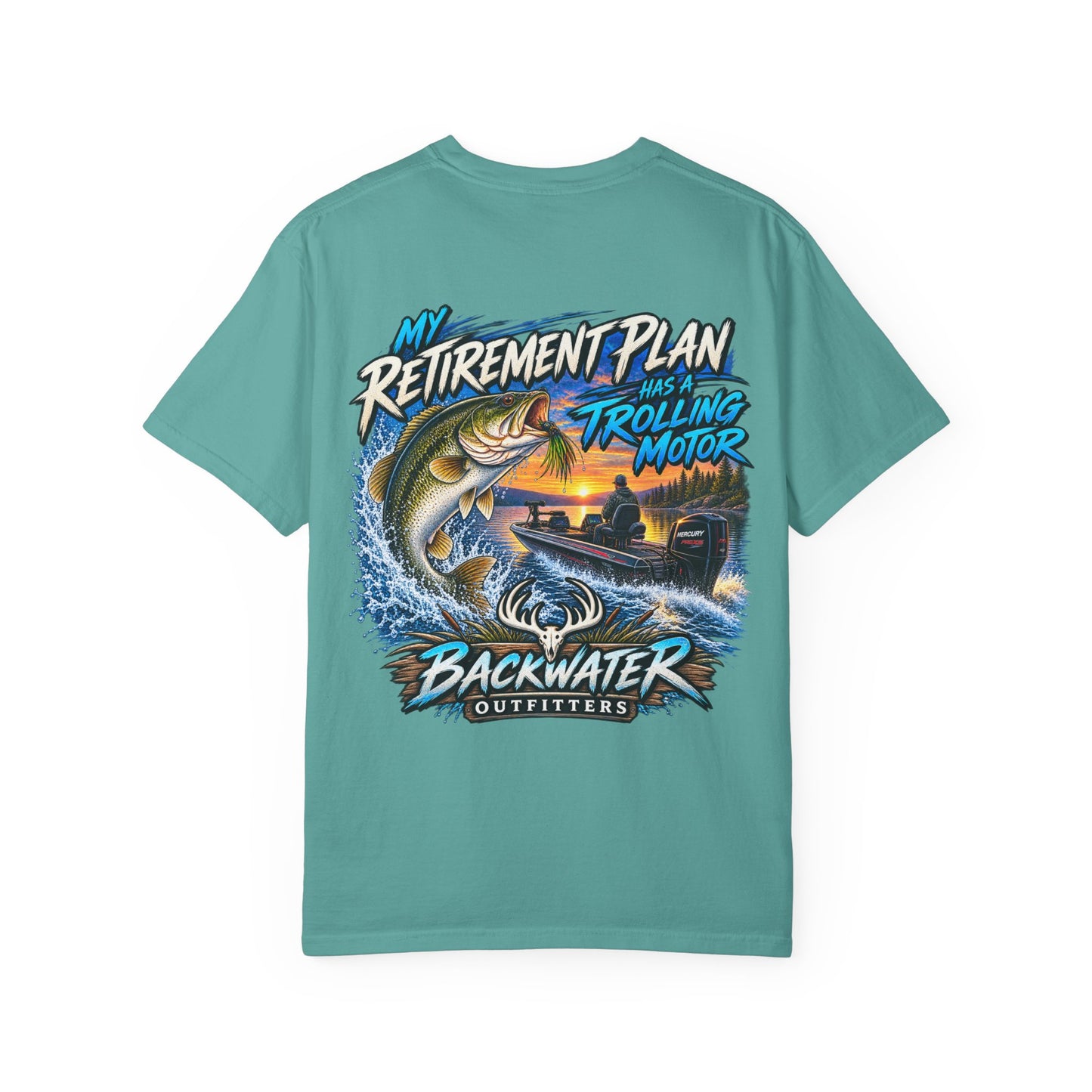 Fishing T-Shirt — "My Retirement Plan Has a Trolling Motor" Backwater Outfitters