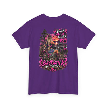 Backwater Outfitters Hunting Graphic Tee — "Born to Hunt, Forced to Work"
