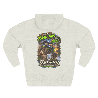 Backwater Outfitters Mud Bogging Hoodie — “If You Can Read This… Send It” Off-Road Pullover