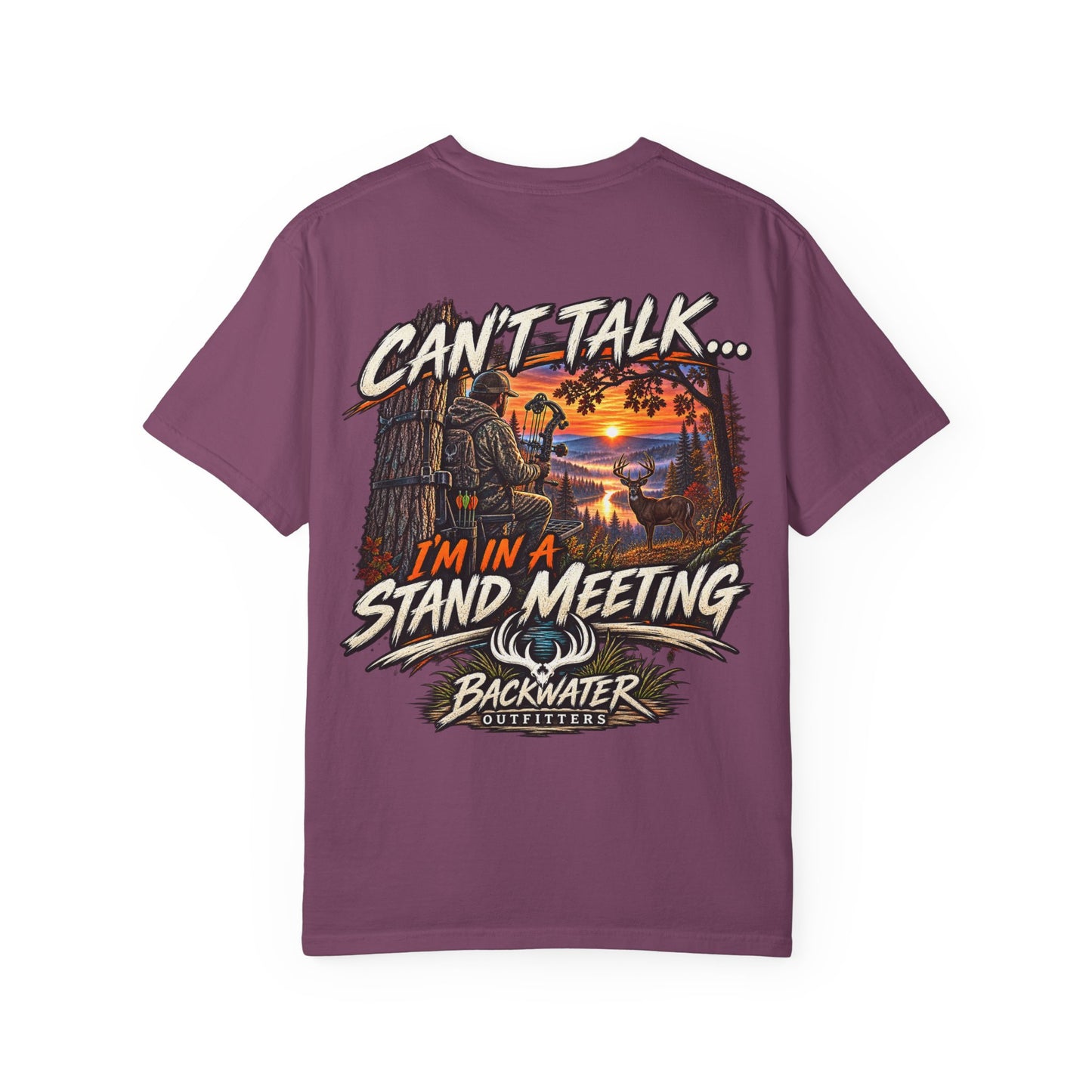 Stand Meeting Hunting T-Shirt — "Can't Talk... I'm In A Stand Meeting" Backwater Outdoors Tee