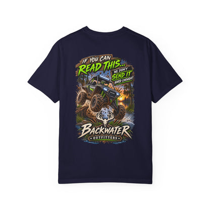 Backwater Outfitters Off-Road T-Shirt — "If You Can Read This... Send It" Mud Bogging Tee
