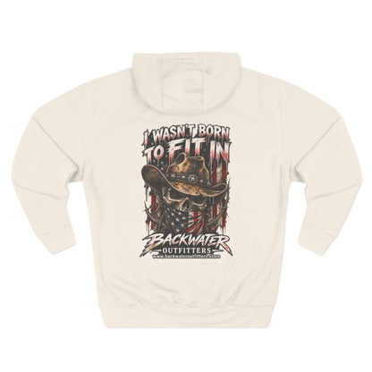 Backwater Outfitters “I Wasn’t Born to Fit In” Outdoor Hoodie