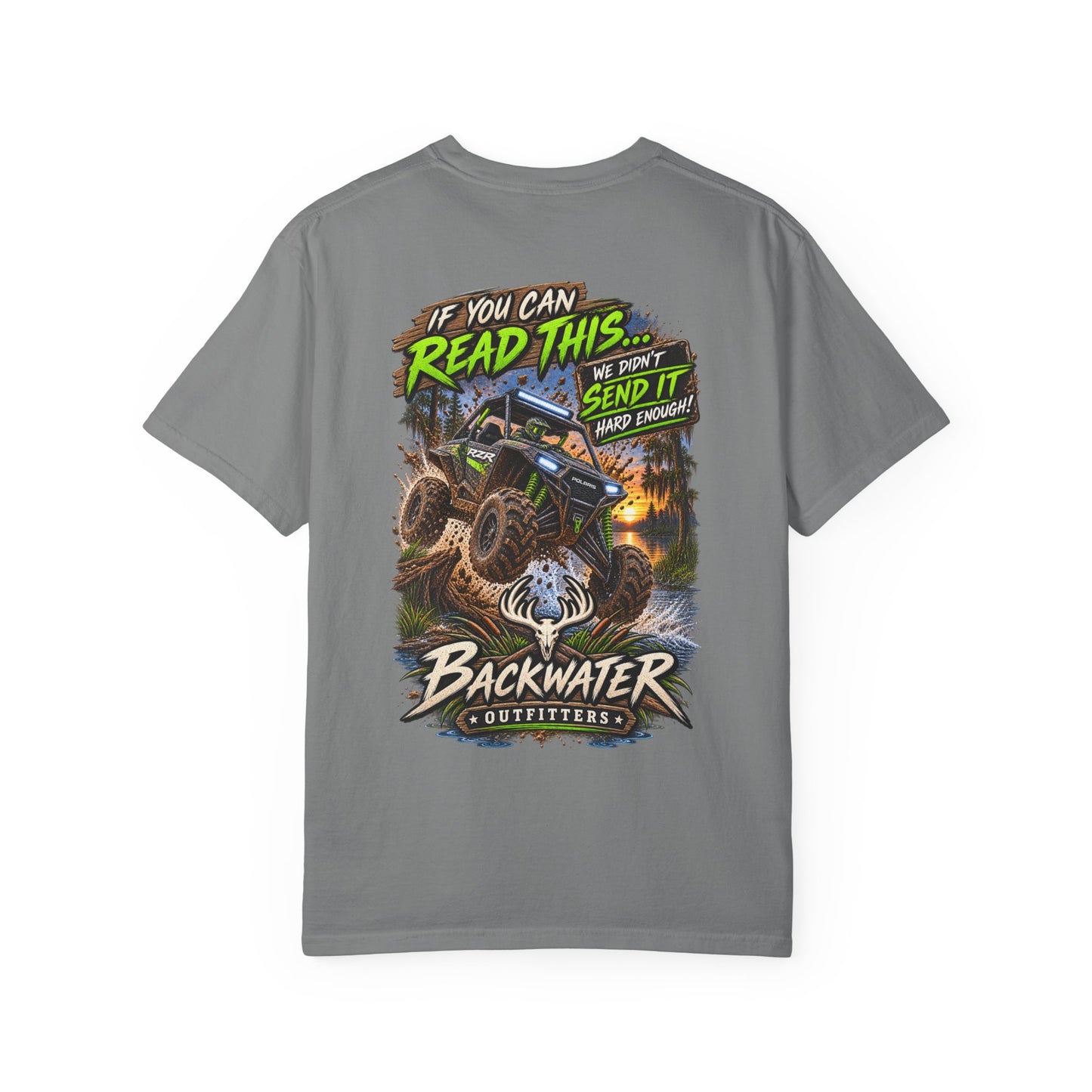 Backwater Outfitters Off-Road T-Shirt — "If You Can Read This... Send It" Mud Bogging Tee