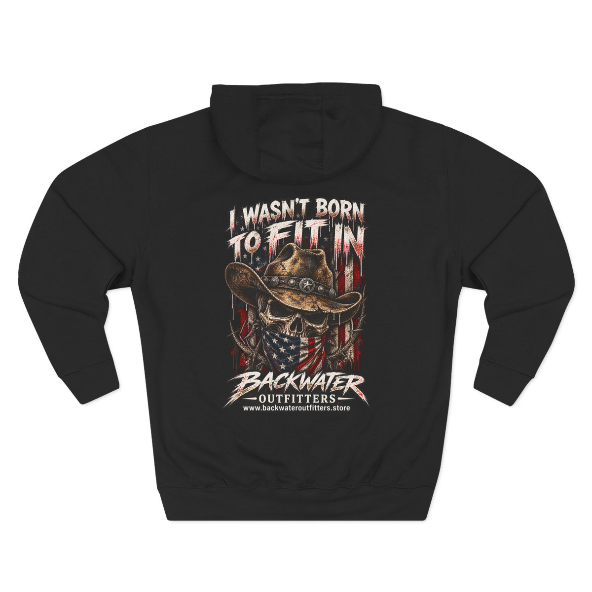 Backwater Outfitters “I Wasn’t Born to Fit In” Outdoor Hoodie