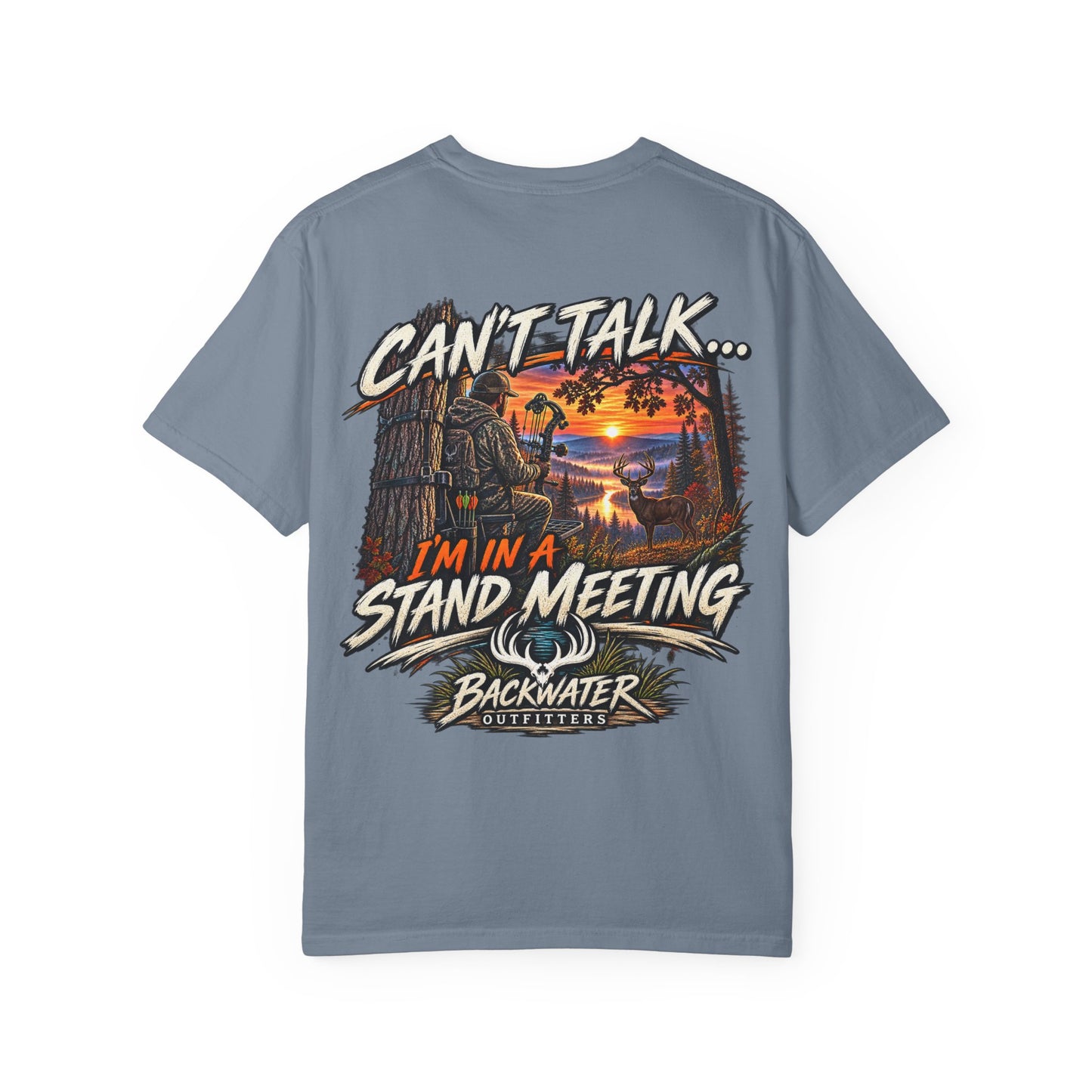 Stand Meeting Hunting T-Shirt — "Can't Talk... I'm In A Stand Meeting" Backwater Outdoors Tee