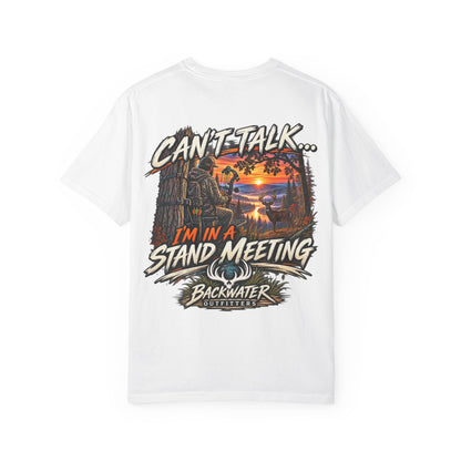 Stand Meeting Hunting T-Shirt — "Can't Talk... I'm In A Stand Meeting" Backwater Outdoors Tee
