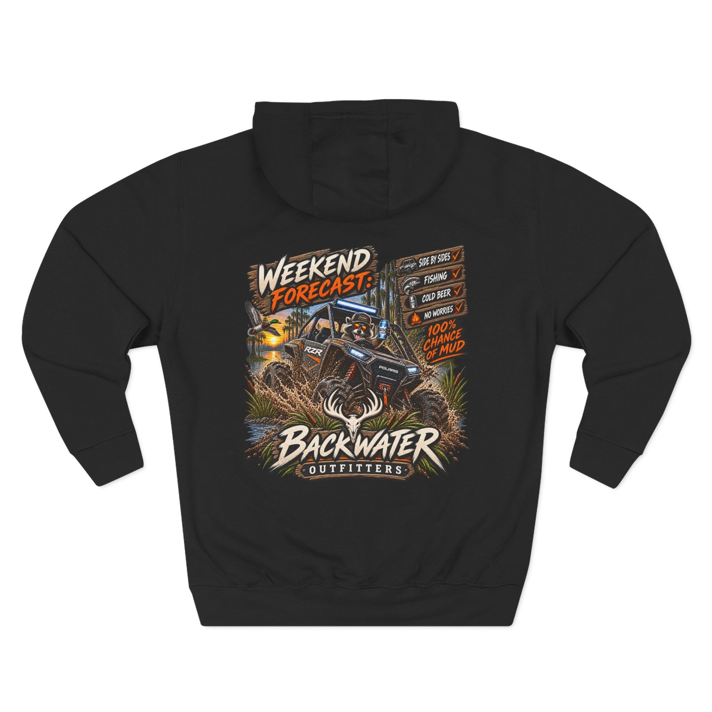 Backwater Outfitters "Weekend Forecast" Off-Road Hoodie — ATV Mud Riding Graphic Hoodie