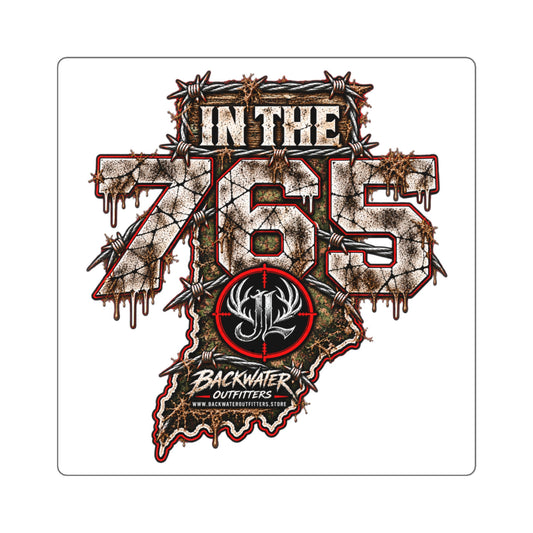 In The 765 Indiana Sticker — Backwater Outfitters Hunting/Outdoor Decal Printify