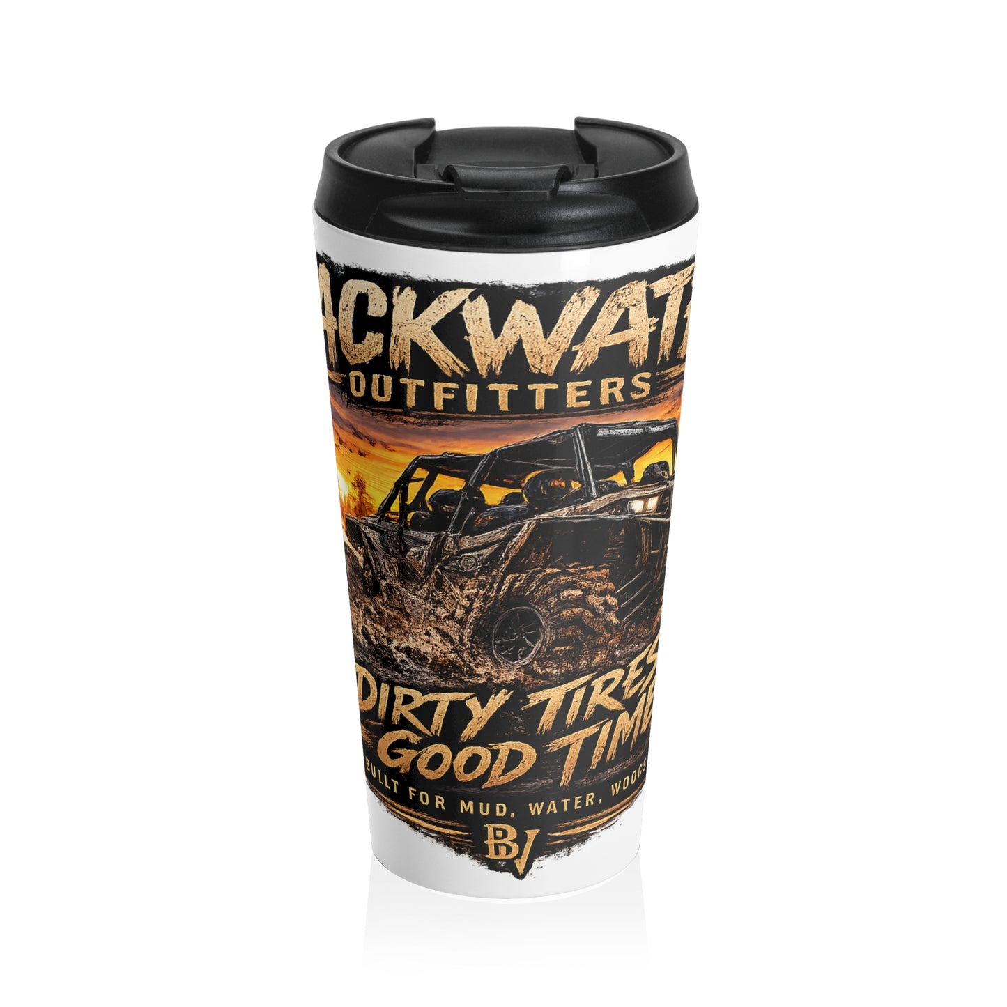 Off‑Road Mud Truck Travel Mug — "Dirty Tires, Good Times" Stainless Steel Tumbler