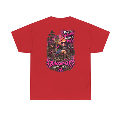 Backwater Outfitters Hunting Graphic Tee — "Born to Hunt, Forced to Work"