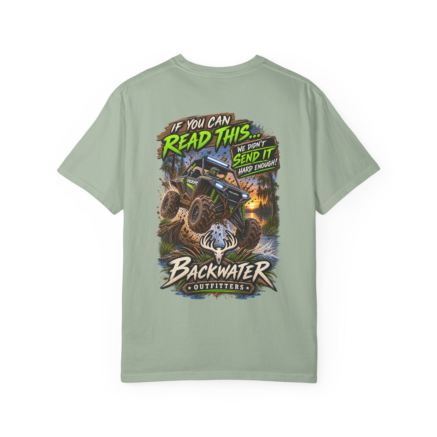 Backwater Outfitters Off-Road T-Shirt — "If You Can Read This... Send It" Mud Bogging Tee