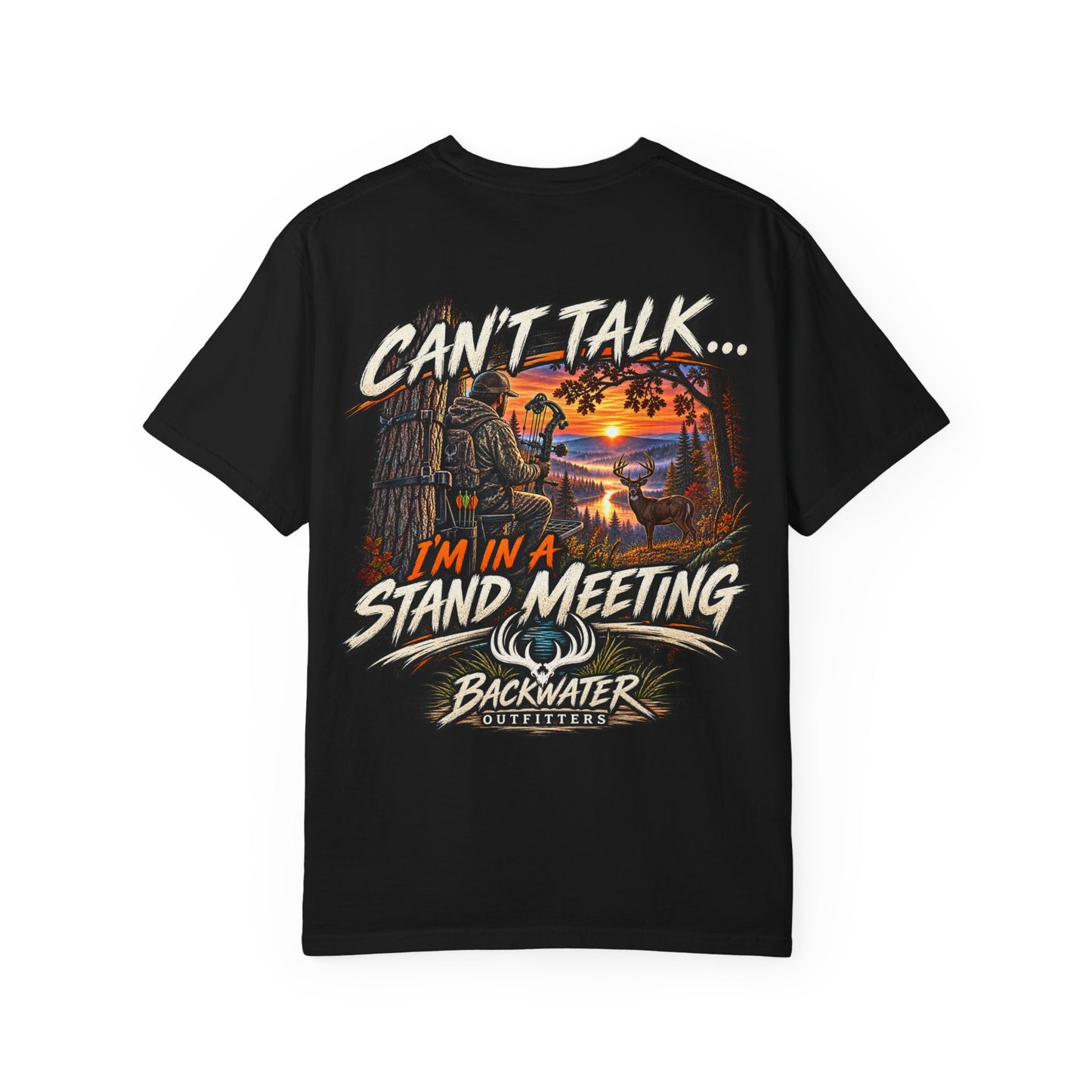 Stand Meeting Hunting T-Shirt — "Can't Talk... I'm In A Stand Meeting" Backwater Outdoors Tee