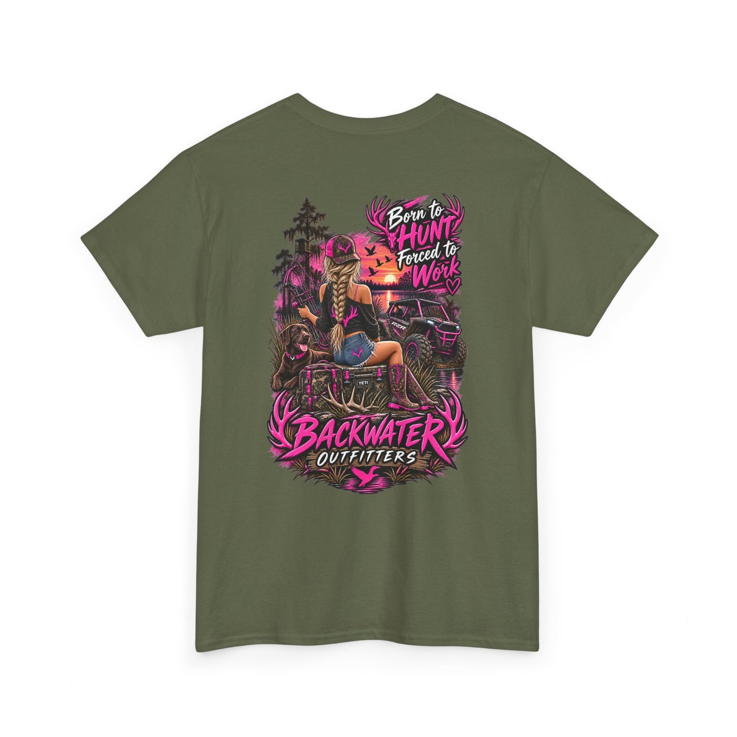 Backwater Outfitters Hunting Graphic Tee — "Born to Hunt, Forced to Work"