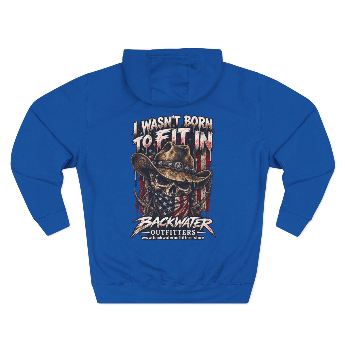 Backwater Outfitters “I Wasn’t Born to Fit In” Outdoor Hoodie