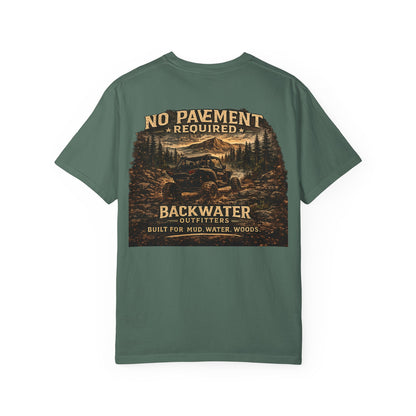 Backwater Outfitters T-Shirt — “No Pavement Required” Off-Road Adventure Tee