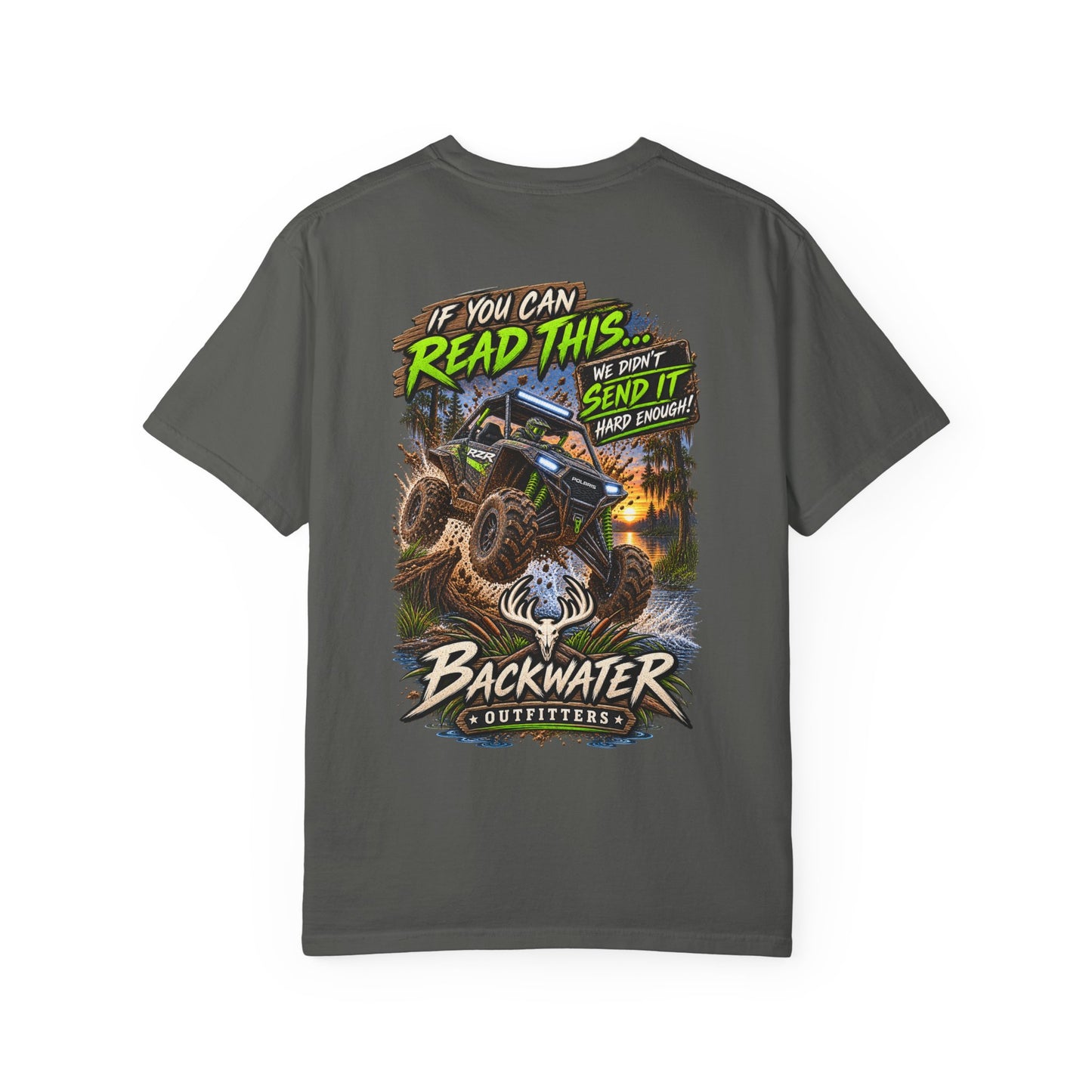 Backwater Outfitters Off-Road T-Shirt — "If You Can Read This... Send It" Mud Bogging Tee