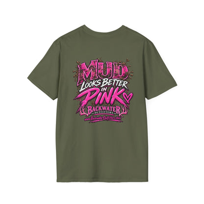 Women Mud Looks Better in Pink T-Shirt — Pink Mud Graphic Tee Printify