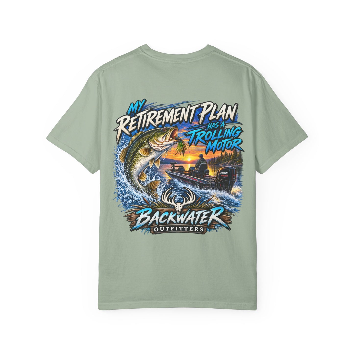 Fishing T-Shirt — "My Retirement Plan Has a Trolling Motor" Backwater Outfitters